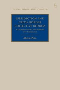 bokomslag Jurisdiction and Cross-Border Collective Redress