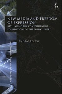 bokomslag New Media and Freedom of Expression