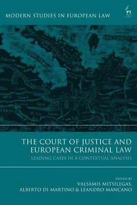 The Court of Justice and European Criminal Law 1