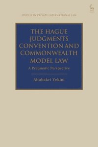 bokomslag The Hague Judgments Convention and Commonwealth Model Law