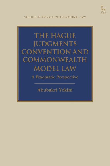 bokomslag Hague Judgments Convention and Commonwealth Model Law