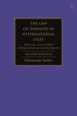 Djakhongir Saidov - Law of Damages in International Sales, Häftad