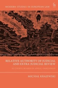 bokomslag Relative Authority of Judicial and Extra-Judicial Review