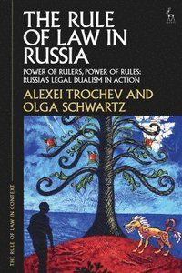 bokomslag The Rule of Law in Russia