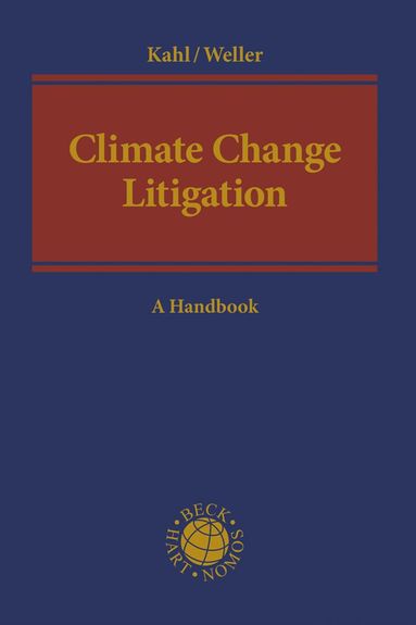 Wolfgang Kahl, Marc-Philippe Weller - Climate Change Litigation, Inbunden