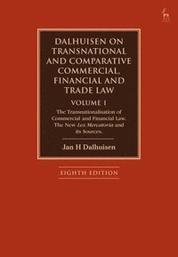 bokomslag Dalhuisen on Transnational and Comparative Commercial, Financial and Trade Law Volume 1