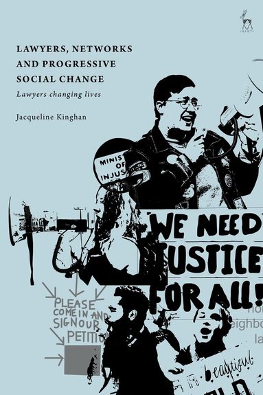 Jacqueline Kinghan - Lawyers, Networks and Progressive Social Change, Häftad