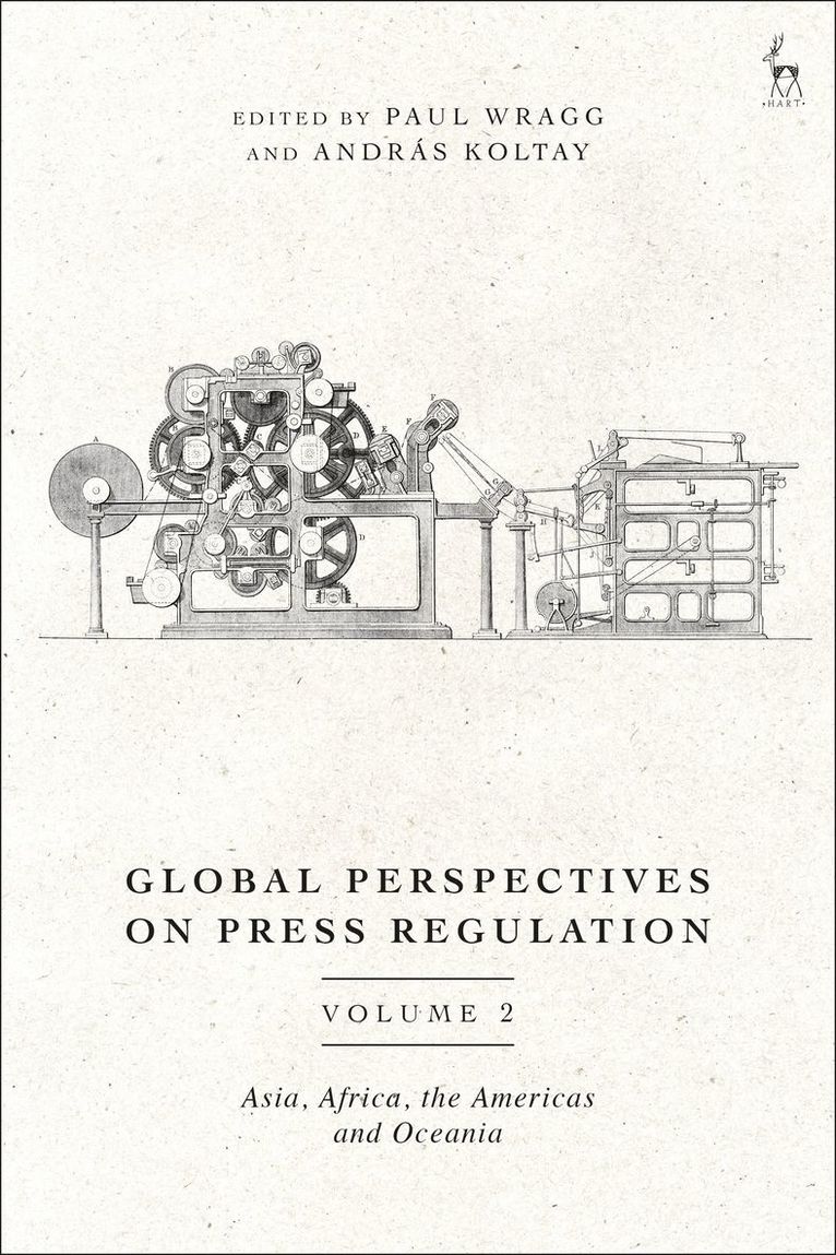 Global Perspectives on Press Regulation, Volume 2 1