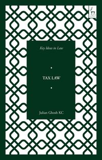 bokomslag Key Ideas in Tax Law