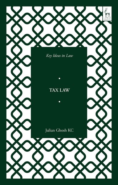 bokomslag Key Ideas in Tax Law