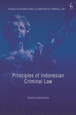 Principles of Indonesian Criminal Law 1