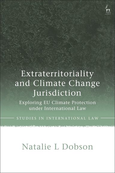 bokomslag Extraterritoriality and Climate Change Jurisdiction