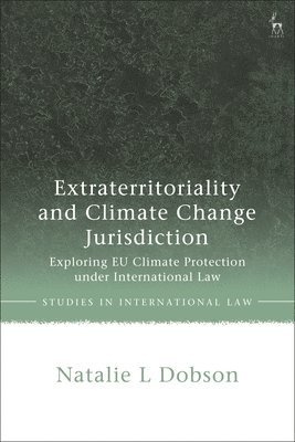 Extraterritoriality and Climate Change Jurisdiction 1