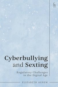 bokomslag Cyberbullying and Sexting