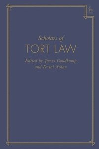 bokomslag Scholars of Tort Law