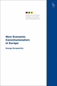 bokomslag New Economic Constitutionalism in Europe