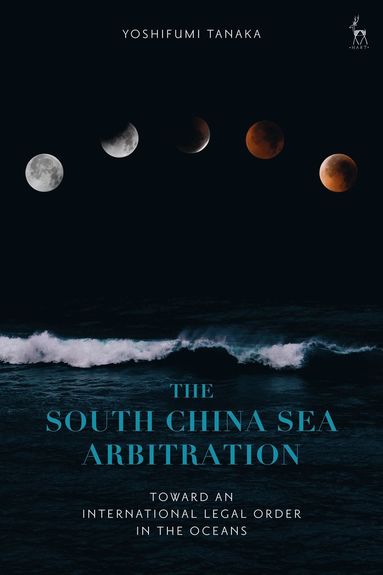 bokomslag South China Sea Arbitration