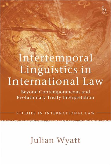 bokomslag Intertemporal Linguistics in International Law