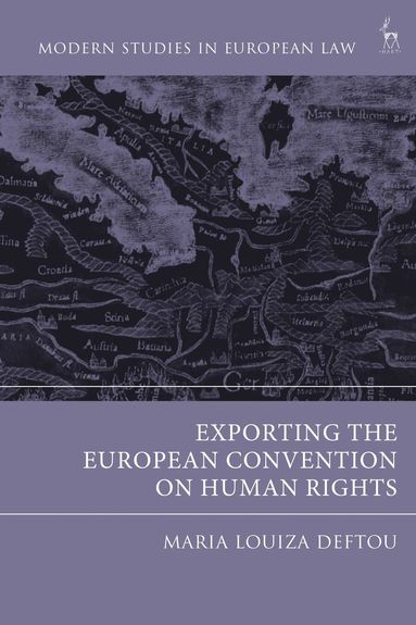 bokomslag Exporting the European Convention on Human Rights