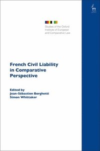 bokomslag French Civil Liability in Comparative Perspective