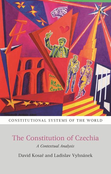 David Kosar, Ladislav Vyhnánek, Peter Leyland, Andrew Harding - Constitution of Czechia, Häftad