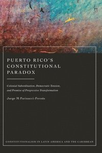 bokomslag Puerto Ricos Constitutional Paradox