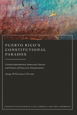 bokomslag Puerto Rico's Constitutional Paradox