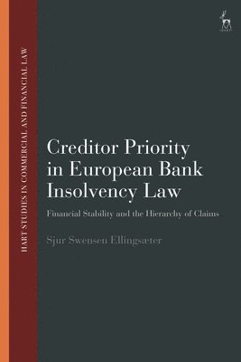 Creditor Priority in European Bank Insolvency Law 1