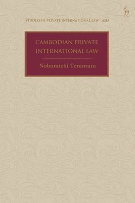 bokomslag Cambodian Private International Law