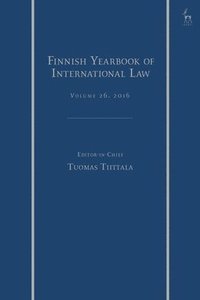 bokomslag The Finnish Yearbook of International Law, Vol 26, 2016