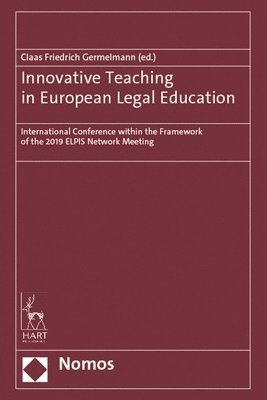 Claas Friedrich Germelmann - Innovative Teaching in European Legal Education, Inbunden