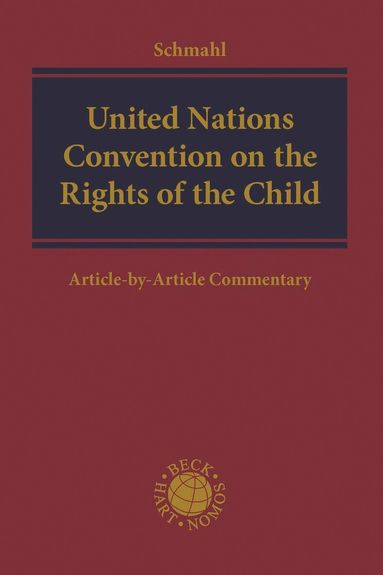 Stefanie Schmahl - United Nations Convention on the Rights of the Child, Inbunden