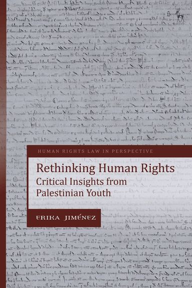 Erika Jiménez, Colin Harvey - Rethinking Human Rights, Häftad