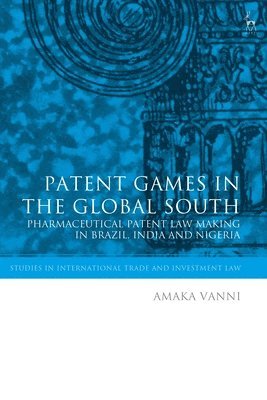 bokomslag Patent Games in the Global South