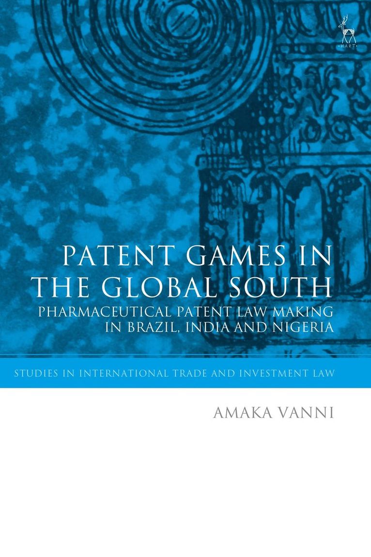 Amaka Vanni, Gabrielle Marceau - Patent Games in the Global South, Häftad