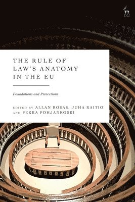 bokomslag Rule of Law's Anatomy in the EU