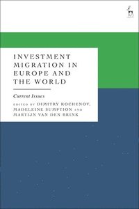 bokomslag Investment Migration in Europe and the World