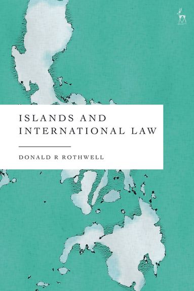 bokomslag Islands and International Law