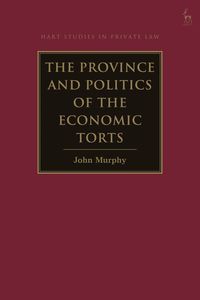 bokomslag Province and Politics of the Economic Torts