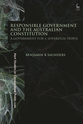 Responsible Government and the Australian Constitution 1