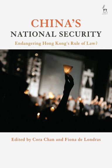 Cora Chan, Fiona De Londras - China's National Security, Häftad