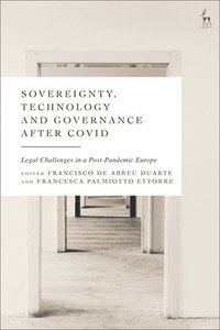 bokomslag Sovereignty, Technology and Governance after COVID-19