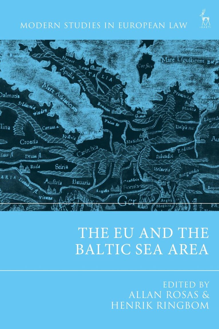 The EU and the Baltic Sea Area 1