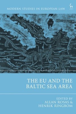 The EU and the Baltic Sea Area 1