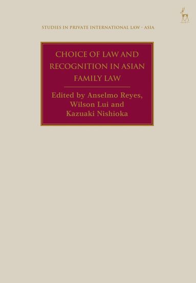 bokomslag Choice of Law and Recognition in Asian Family Law
