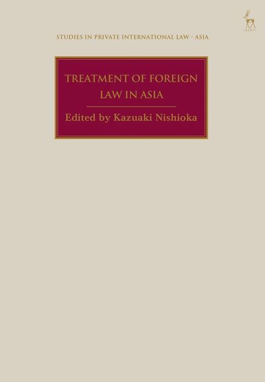 bokomslag Treatment of Foreign Law in Asia