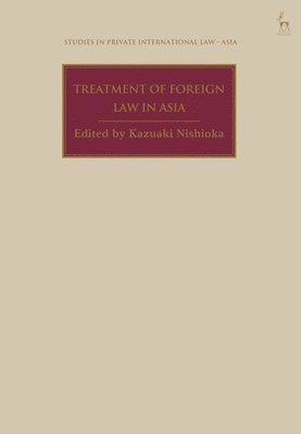 Treatment of Foreign Law in Asia 1