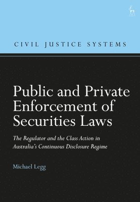 Public and Private Enforcement of Securities Laws 1