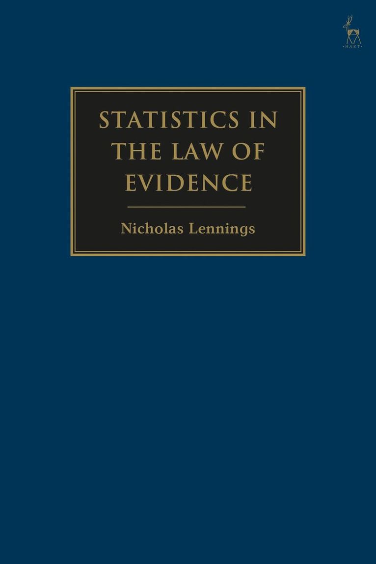 Statistics in the Law of Evidence