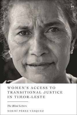 Womens Access to Transitional Justice in Timor-Leste 1